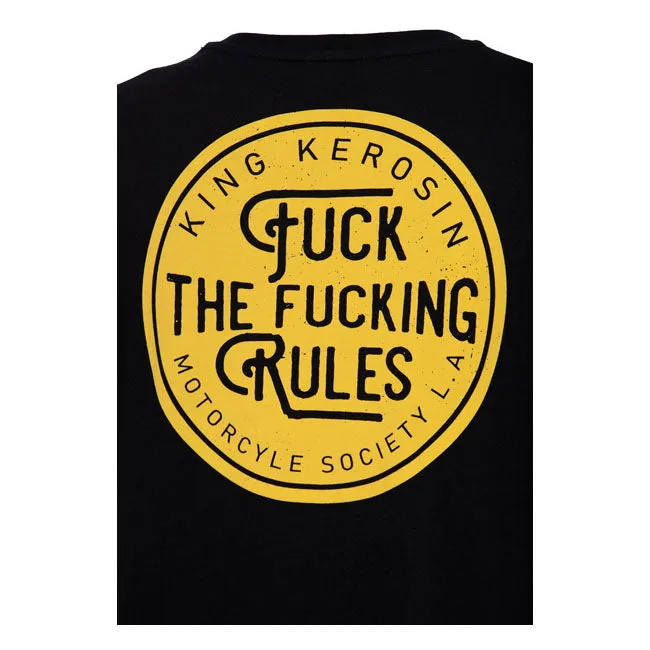 King Kerosin F**k The F**king Rules T-Shirt Black