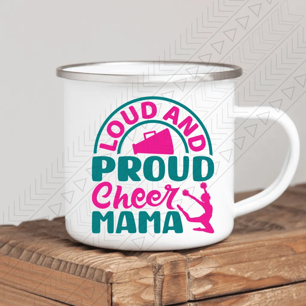 Loud and Proud Cheer Mama